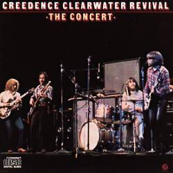 Creedence Clearwater Revival : The Concert